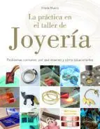 Practica en el Taller de Joyeria, la