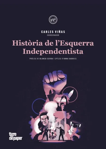 Història de L'esquerra Independentista (2ª Ed)