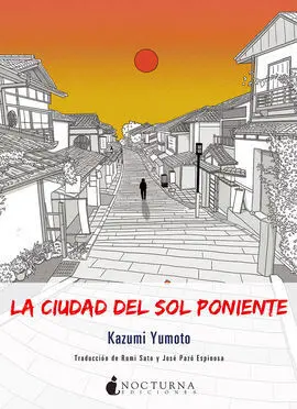 La Ciudad del Sol Poniente