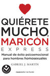 QUIERETE MUCHO, MARICON EXPRESS