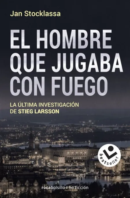 El Hombre que Jugaba con Fuego