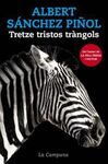 TRETZE TRISTOS TRANGOLS (CARTONÉ)