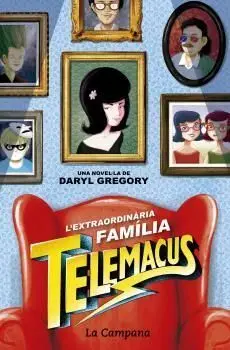 Extraordinària Família Telemacus, L'