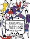 ARRANCA EL PARTIDO