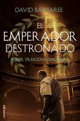 El Emperador Destronado