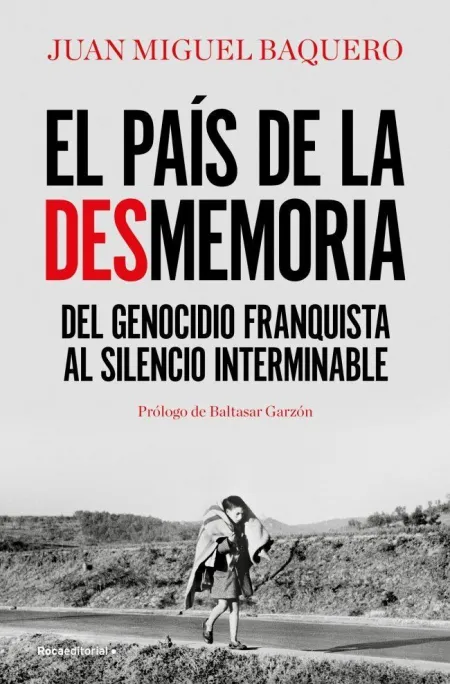 El Pais de la Desmemoria