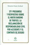 371 PREGUNTAS Y RESPUESTAS SOBRE EL NUEVO BAREMO DE TRAFICO