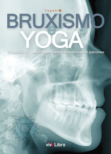 Bruxismo e Yoga