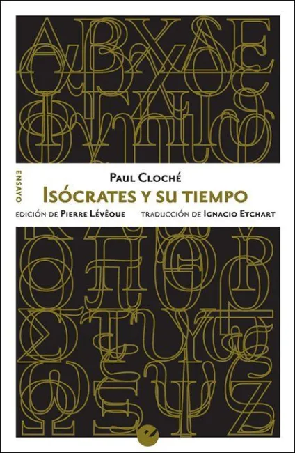 Isócrates y Su Tiempo