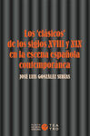 LOS «CLÁSICOS» DE LOS SIGLOS XVIII Y XIX EN LA ESC