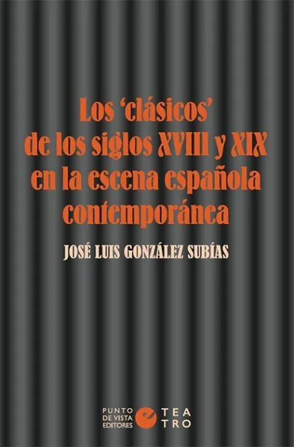 Los «Clásicos» de los Siglos Xviii y Xix en la Esc