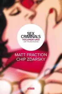 Sex Criminals 1. Un Truco Sucio