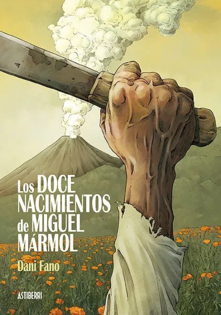 Los Doce Nacimientos de Miguel Mármol