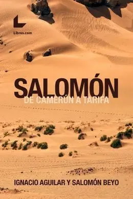 Salomón. De Camerún a Tarifa