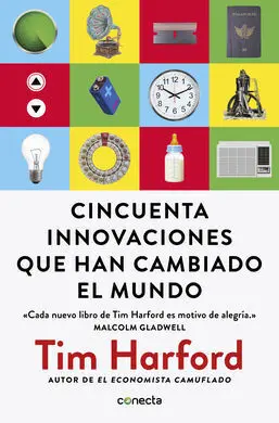 Cincuenta Innovaciones que Han Cambiado el Mundo