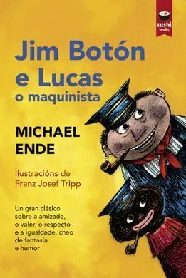 Jim Boton e Lucas o Maquinista