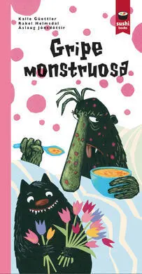 Gripe Monstruosa
