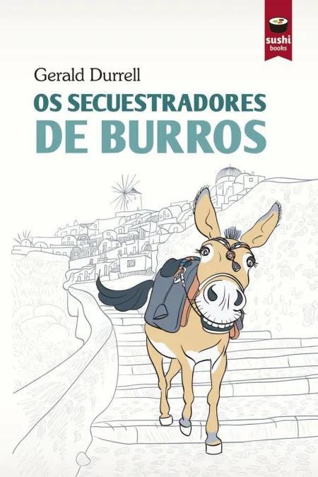 Os Secuestradores de Burros