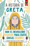 HISTORIA DE GRETA, A