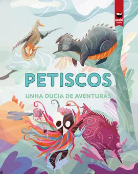 Petiscos. Unha Ducia de Aventuras