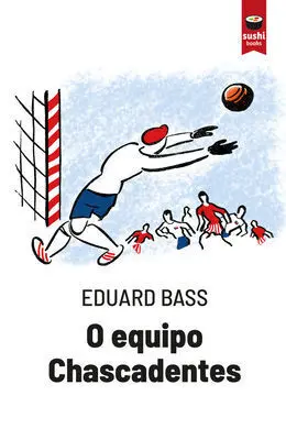 O Equipo Chascadentes
