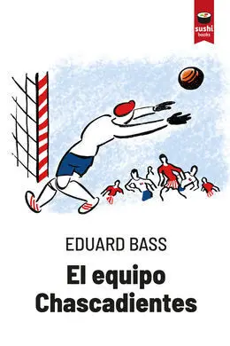 El Equipo Chascadientes