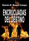 ENCRUCIJADAS DEL DESTINO