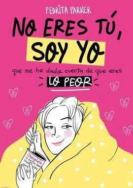 No Eres Tu, Soy yo