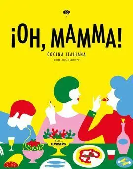 ¡Oh, Mamma!