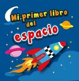 Mi Primer Libro del Espacio