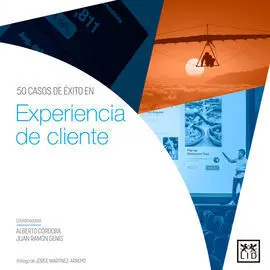 50 Casos de Éxito en Experiencia de Cliente