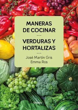 Maneras de Cocinar Verduras y Hortalizas