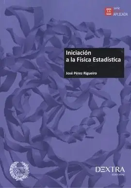 Iniciación a la Fisica Estadistica