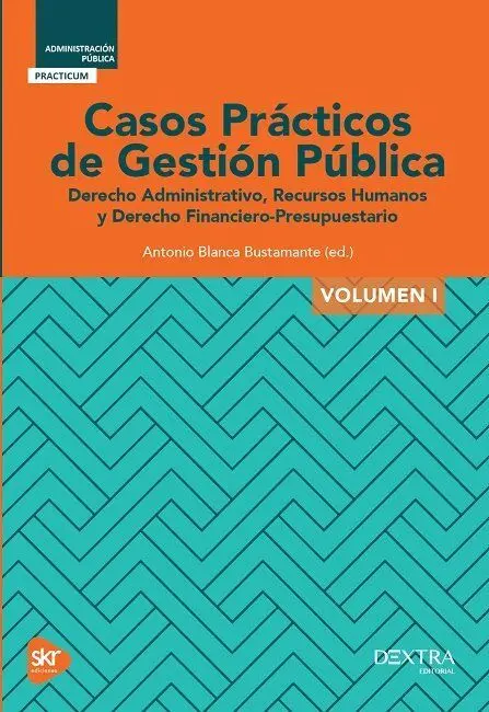 Casos Practicos de Gestion Publica Vol I