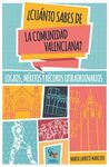 ¿CUÁNTO SABES DE LA COMUNIDAD VALENCIANA?