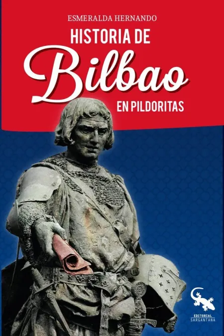 Historia de Bilbao en Pildoritas