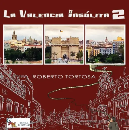 La Valencia Insólita 2
