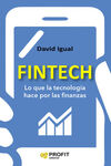 FINTECH LO QUE LA TECNOLOGIA HACE POR LAS FINANZAS