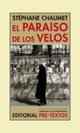 EL PARAÍSO DE LOS VELOS