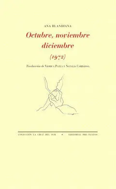 Octubre, Noviembre, Diciembre (1972)