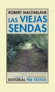 Las Viejas Sendas