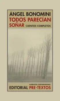 Todos Parecían Soñar