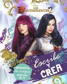 Los Descendientes 2. Escribe y Crea