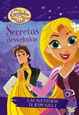 Enredados. Secretos Desvelados. Narrativa 1