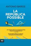 LA REPÚBLICA POSSIBLE