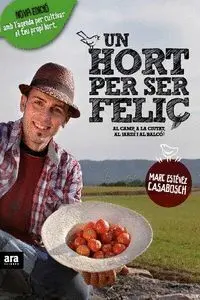 Un Hort Per Ser Feliç