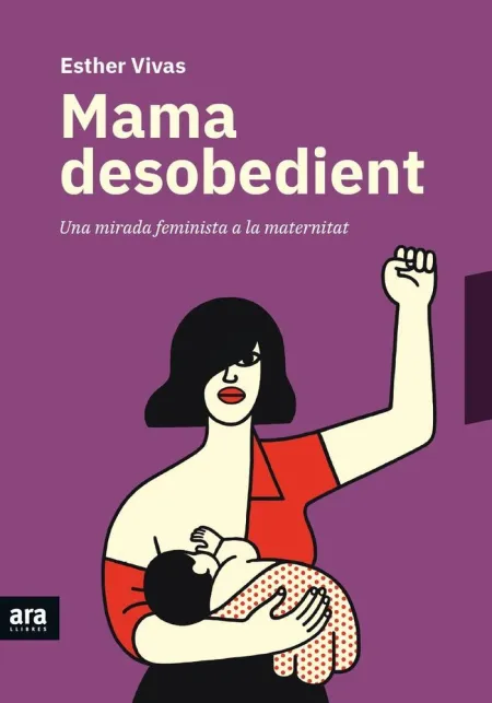Mama Desobedient