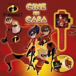 Los Increíbles 2. Cine en Casa