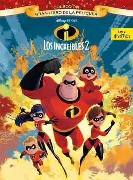 Los Increibles 2. Gran Libro de la Pelicula
