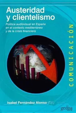 Austeridad y Clientelismo